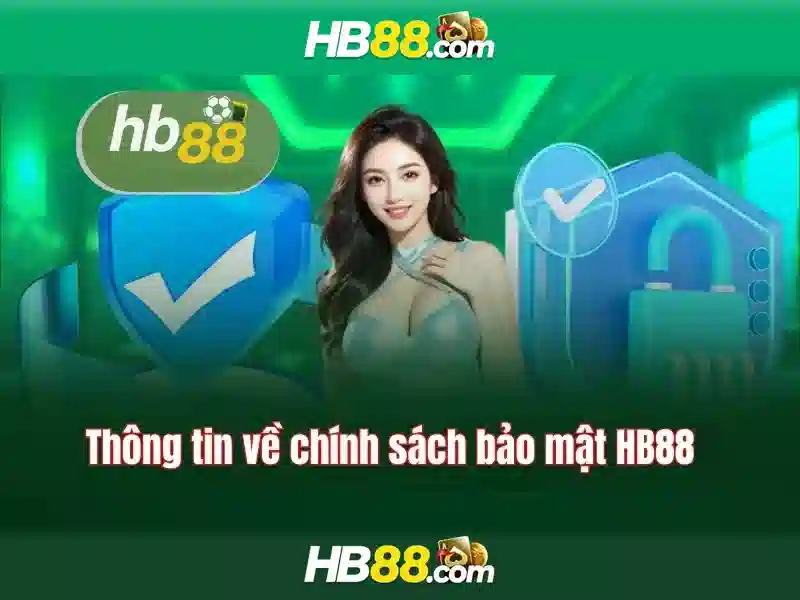 HB88 – Đăng Ký, Đăng Nhập, Nạp Tiền, Rút Tiền, Tải App HB88, Liên Hệ