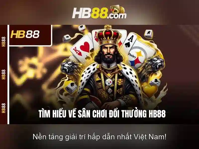 HB88 - Trải Nghiệm Slot Đỉnh Cao Với Tỷ Lệ Cược Hấp Dẫn 2026